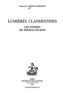 Cover of: Lumières clandestines: les papiers de Thomas Pichon