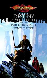 Cover of: Destiny: Elven Exiles, Volume Three (Elven Exiles)
