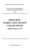 Principal family and estate collections. Family names L-W