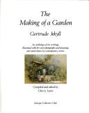 Cover of: The making of a garden