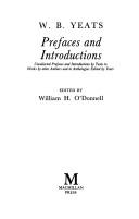 Cover of: Prefaces and introductions: uncollected prefaces and introductions by Yeats to works by other authors and to anthologies edited by Yeats