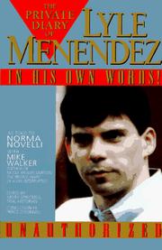 Cover of: The private diary of Lyle Menendez
