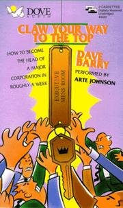 Cover of: Claw Your Way to the Top by Dave Barry