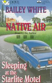 Cover of: Native Air: Stories from the Bestselling Sleeping at the Starlite Motel