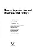 Human reproduction and developmental biology