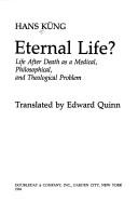Cover of: Eternal life? by Hans Küng