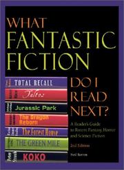 Cover of: What fantastic fiction do I read next?: a reader's guide to recent fantasy, horror, and science fiction
