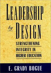 Cover of: Leadership by design by E. Grady Bogue
