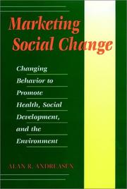 Marketing social change by Alan R. Andreasen