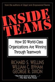 Cover of: Inside Teams: How 20 World-Class Organizations Are Winning Through Teamwork