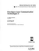 Cover of: Free-space laser communication technologies X: 27-28 January 1998, San Jose, California