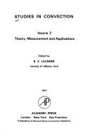 Studies in convection : theory, measurement and applications