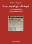 Cover of: Scritti papirologici e filologici: con una bibliografia di Goffredo Coppola pubblicista