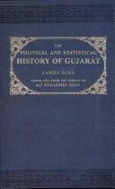 Cover of: The political and statistical history of Gujarat