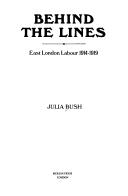 Behind the lines : East London Labour 1914-1919