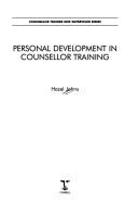 Personal development in counsellor training by Hazel Johns