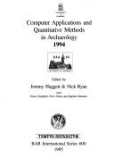 Computer Applications and Quantitative Methods in Archaeology 1994