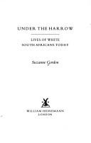 Under the harrow : lives of white South Africans today