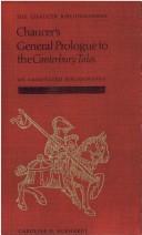 Chaucer's general prologue to the Canterbury tales : an annotated bibliography, 1900 to 1982