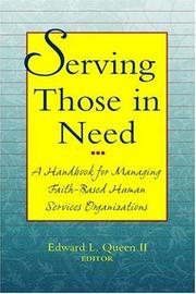 Serving those in need : a handbook for managing faith-based human services organizations