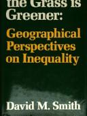 Where the grass is greener : geographical perspectives on inequality