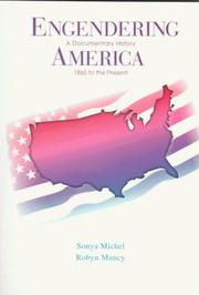 Cover of: Engendering America by Sonya Michel, Robyn Muncy