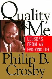 Cover of: Quality and me: lessons from an evolving life