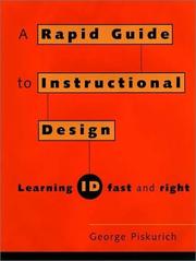 Rapid Instructional Design by George M. Piskurich