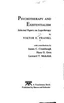 Cover of: Psychotherapy and existentialism by Viktor E. Frankl