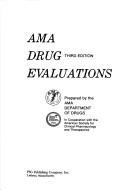 Cover of: AMA drug evaluations by American Medical Association. Department of Drugs.