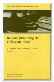 Cover of: Reconceptualizing the Collegiate Ideal: New Directions for Higher Education (J-B HE Single Issue Higher Education)