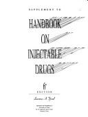 Cover of: Supplement to Handbook on injectable drugs