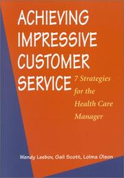 Cover of: Achieving Impressive Customer Service: 7 Strategies for the Health Care Manager (AHA Press) (J-B AHA Press)