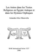 Les astres dans les textes religieux en Égypte antique et dans les hymnes orphiques