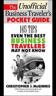 Cover of: The unofficial business traveler's pocket guide: 165 tips even the best business travelers may not know