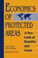 Economics of protected areas : a new look at benefits and costs