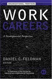 Work careers : a developmental perspective