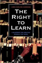 The Right to Learn by Linda Darling-Hammond