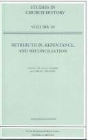 Cover of: Retribution, Repentance, and Reconciliation (Studies in Church History)