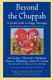 Cover of: Beyond the Chuppah by Joel Crohn, Howard J. Markman, Susan L. Blumberg, Janice R. Levine