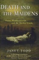 Death and the maidens : Fanny Wollstonecraft and the Shelley circle