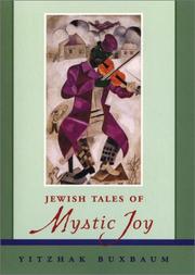 Cover of: Jewish Tales of Mystic Joy by Yitzhak Buxbaum