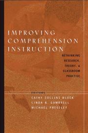 Improving comprehension instruction : rethinking research, theory, and classroom practice