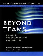 Cover of: Beyond Teams by Michael M. Beyerlein, Sue Freedman, Craig McGee, Linda Moran