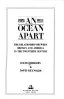 An ocean apart : the relationship between Britain and America in the twentieth century