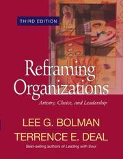 Cover of: Reframing organizations by Lee G. Bolman