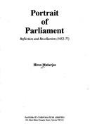 Cover of: Portrait of Parliament: reflections and recollection, 1952-77