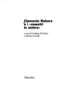 Cover of: Clemente Rebora e i maestri in ombra