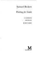Cover of: Samuel Beckett: Waiting for Godot : a casebook