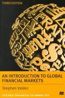 An introduction to global financial markets markets